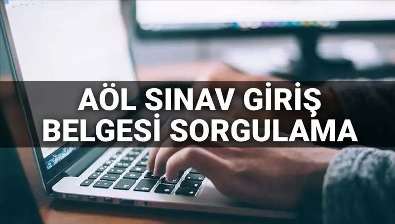 2025 AÖL Sınav Giriş Belgesi Ne Zaman Yayımlanacak? İşte Tüm Detaylar!