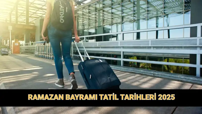 2025 Ramazan Bayramı Tatili: Uzun Bir Tatil Bizi Bekliyor mu?