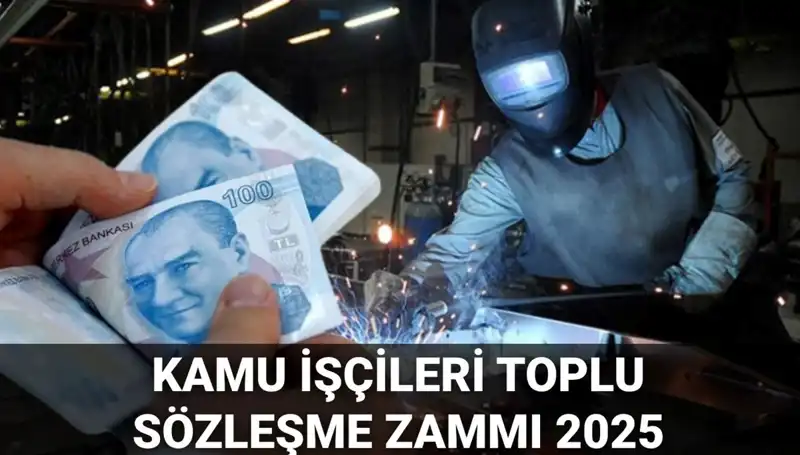 Kamu İşçilerine 2025'te Beklenen Zam Oranı ve Detayları