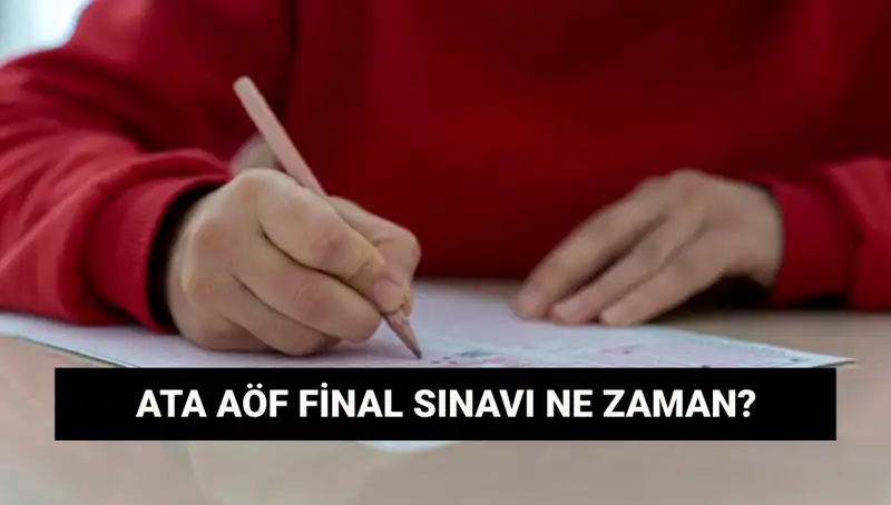 ATA AÖF Sınav Yerleri Açıklandı! Final Sınav Tarihleri Neler?