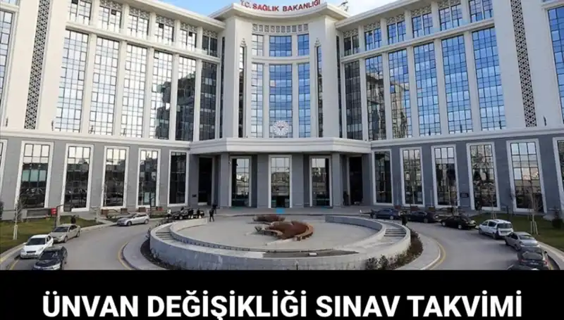 Sağlık Bakanlığı Ünvan Değişikliği Sınavı Ne Zaman Yapılacak? İşte Detaylar!