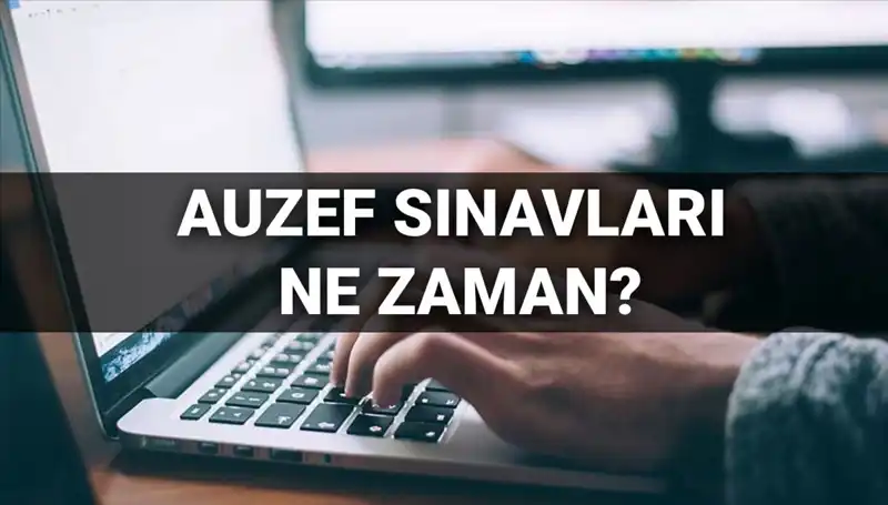 2025 AUZEF Vize Sınavları Tarihleri ve Detayları Açıklandı!