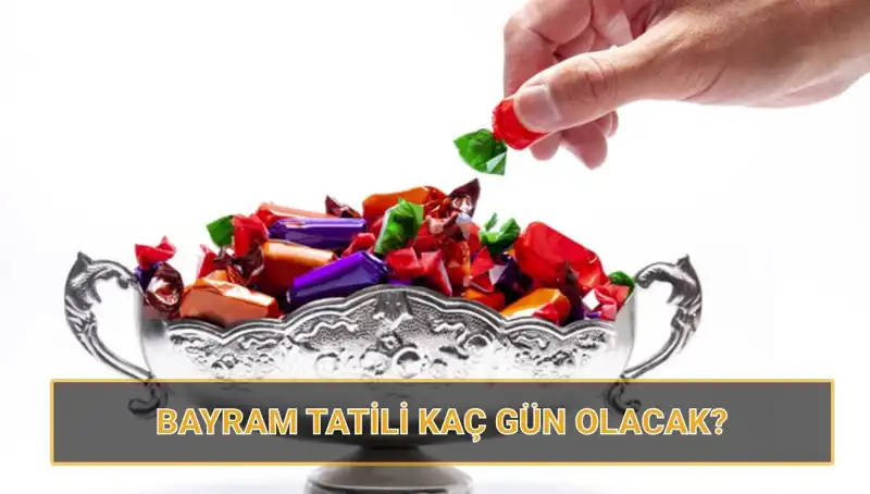 Ramazan Bayramı Tatili Ne Zaman? Tatil Süresi Uzayacak mı?